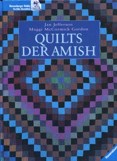 Quilts der Amish von J. Jefferson u. M. McCormick Gordon